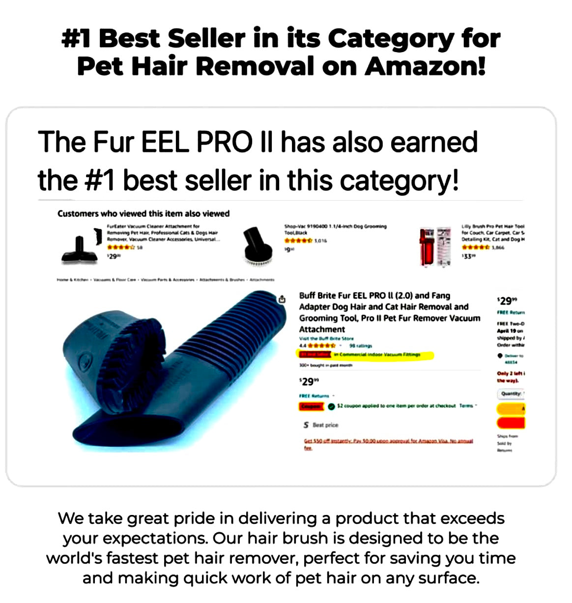 Best Dog Hair Vacuum Attachment for Pros Double the Fur Eel power! The Hammerhead Double Fur Eel Combo Kit delivers faster, deeper pet hair and debris removal