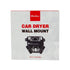 Car Dryer Wall Mounts Robust Car Dryer Wall Mounts ensure your Touchless Car Dryer stays both tidy and readily available. Utilizing the Dryer Wall Mount, you