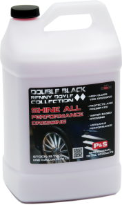 P&S Shine All Performance Dressing - 1 Gallon