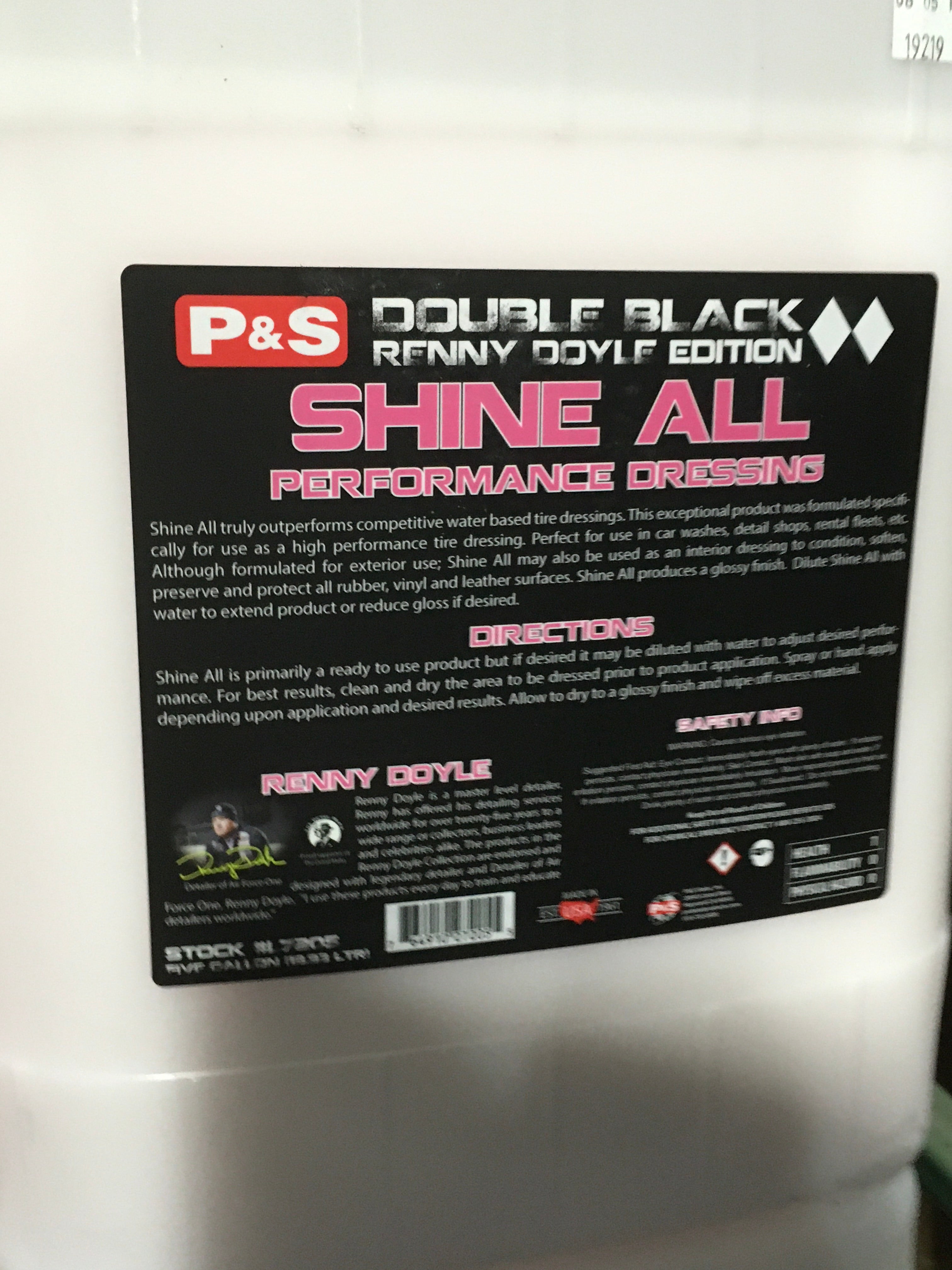 P&S Shine All Performance Dressing - 5 Gallon